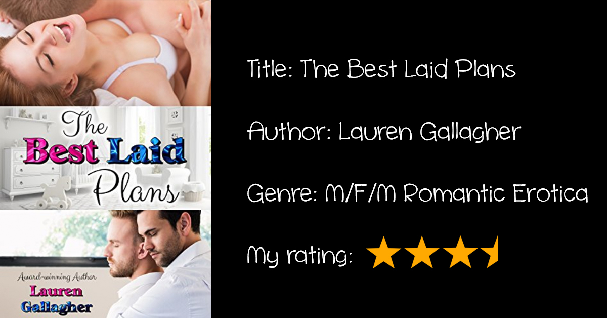 Review: “The Best Laid Plans”