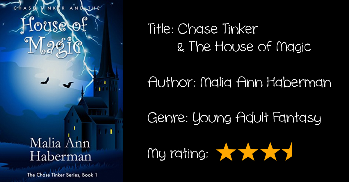 Review: “Chase Tinker & The House of Magic”