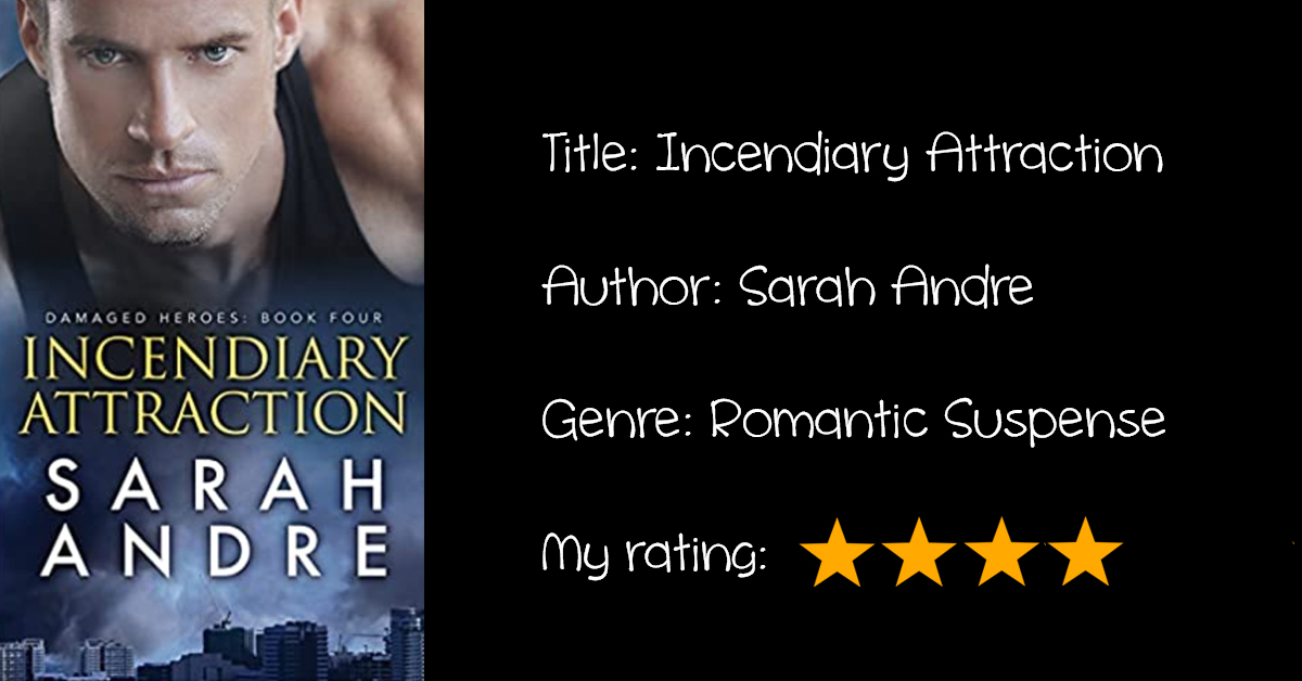 Review: “Incendiary Attraction”