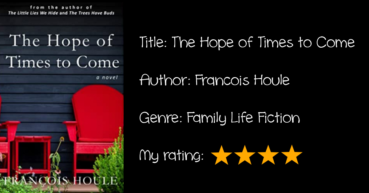 Review: “The Hope of Times to Come”