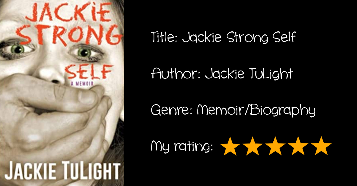 Review: “Jackie Strong Self”