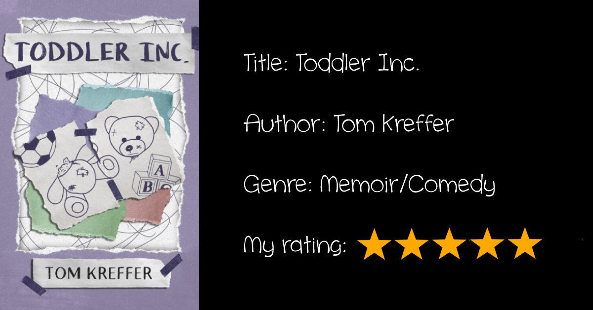 Review: “Toddler Inc.”