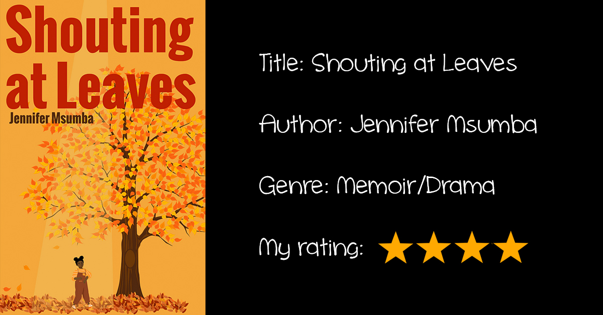 Review: “Shouting At Leaves”