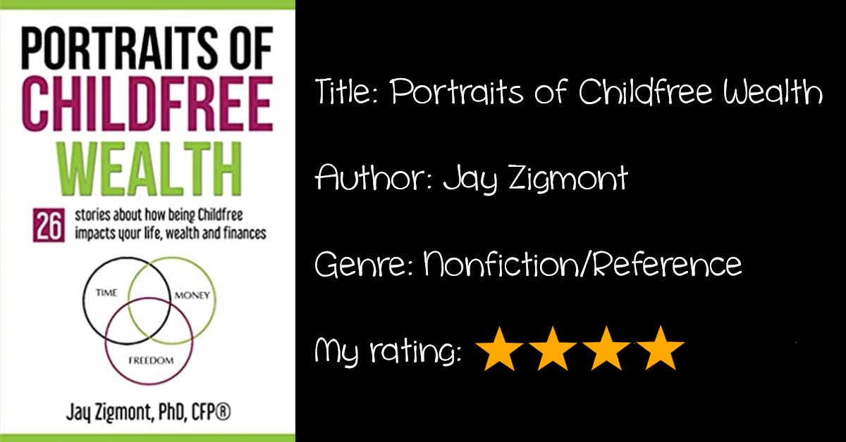 Review: “Portraits of Childfree Wealth”